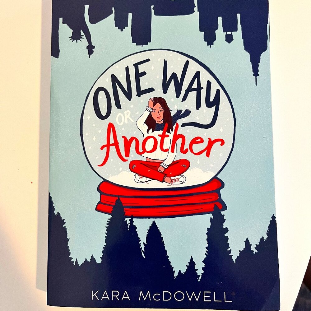 One Way or Another by Kara McDowell Paperback Young Adult Book